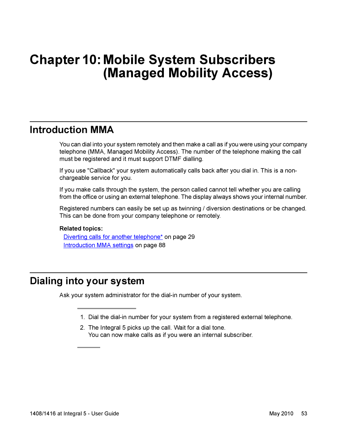 Avaya 1416, 1408 manual Introduction MMA, Dialing into your system 