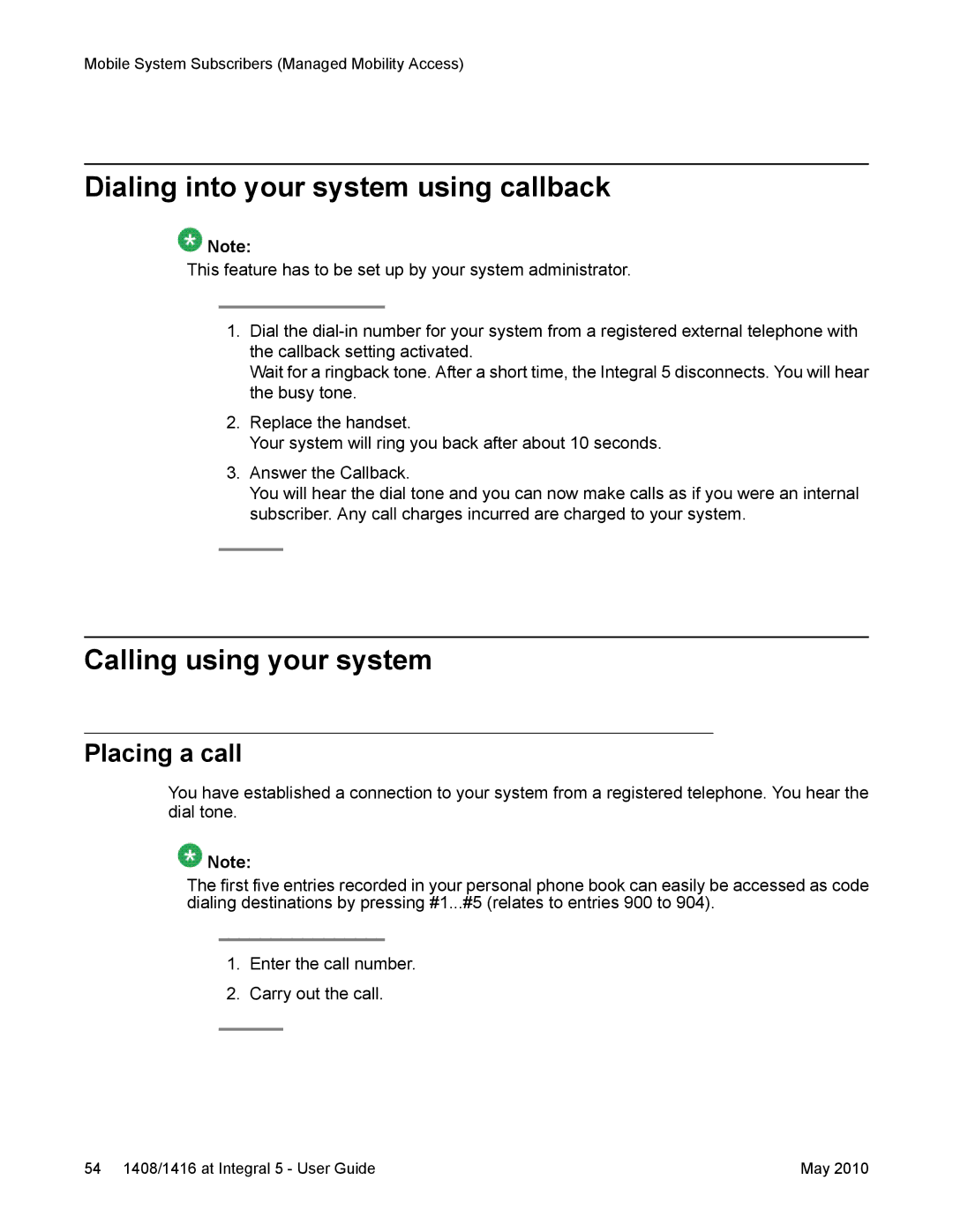 Avaya 1408, 1416 manual Dialing into your system using callback, Calling using your system, Placing a call 