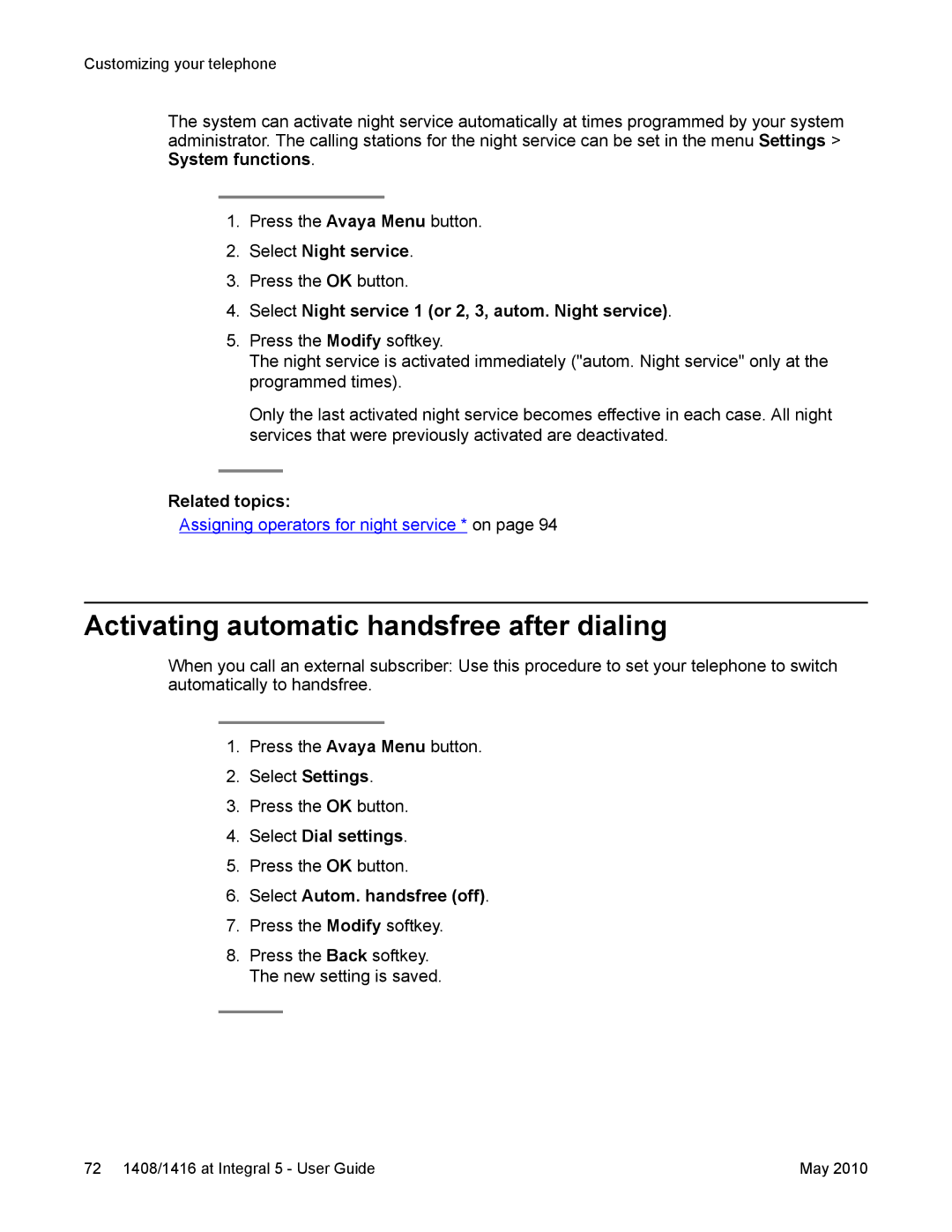 Avaya 1408, 1416 manual Activating automatic handsfree after dialing, Select Night service, Select Dial settings 