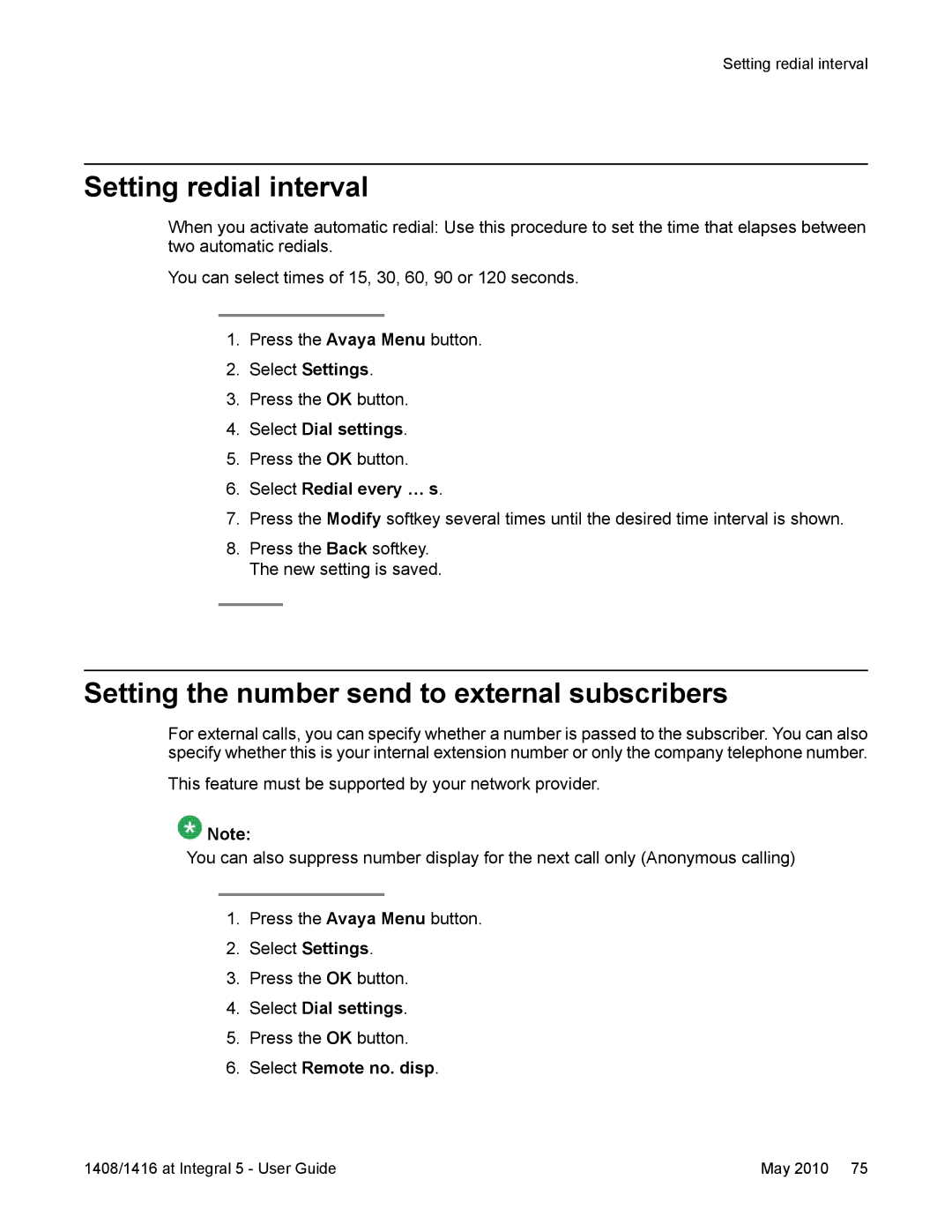 Avaya 1416, 1408 manual Setting redial interval, Setting the number send to external subscribers, Select Redial every … s 