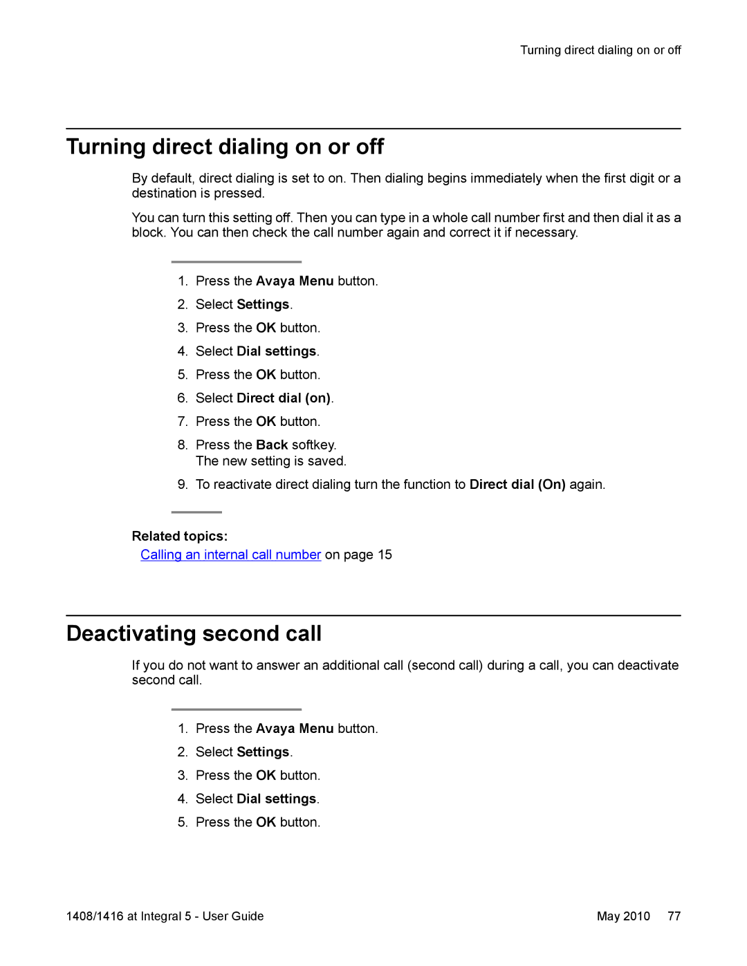 Avaya 1416, 1408 manual Turning direct dialing on or off, Deactivating second call, Select Direct dial on 