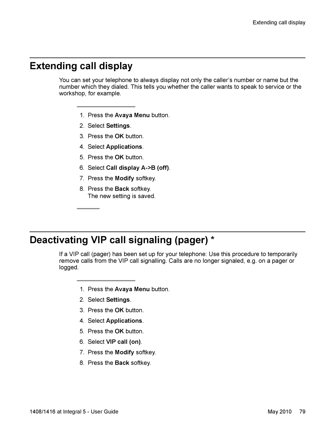 Avaya 1416 Extending call display, Deactivating VIP call signaling pager, Select Call display A-B off, Select VIP call on 