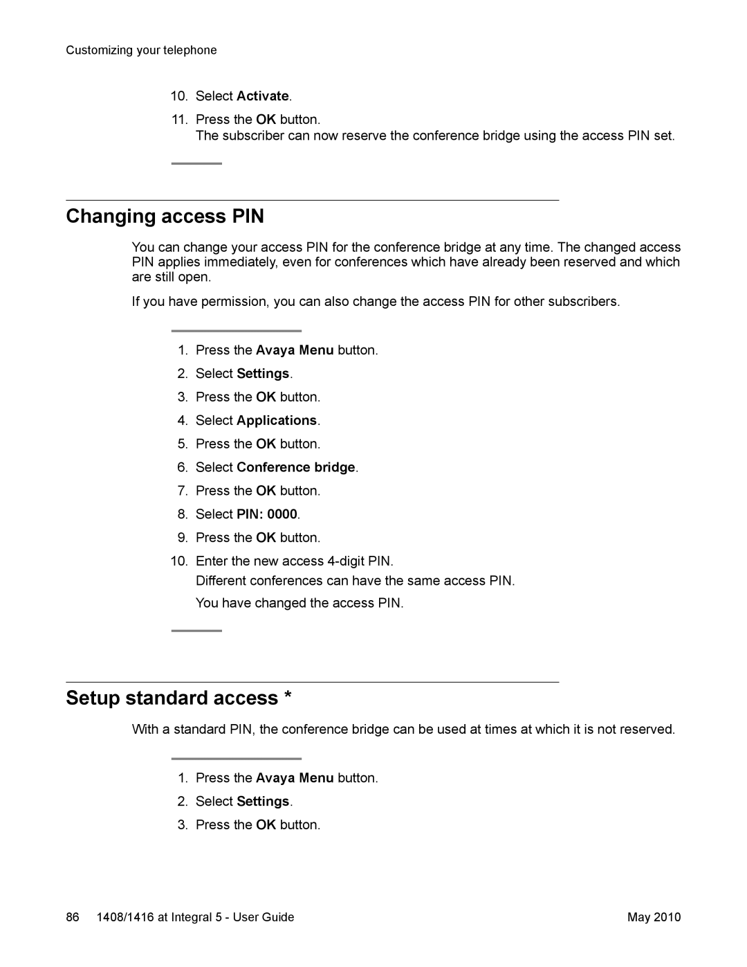 Avaya 1408, 1416 manual Changing access PIN, Setup standard access, Select PIN 