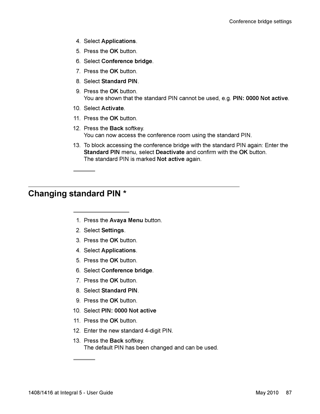 Avaya 1416, 1408 manual Changing standard PIN, Select Standard PIN, Select PIN 0000 Not active 