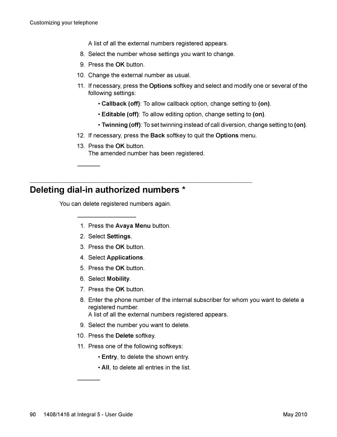 Avaya 1408, 1416 manual Deleting dial-in authorized numbers 