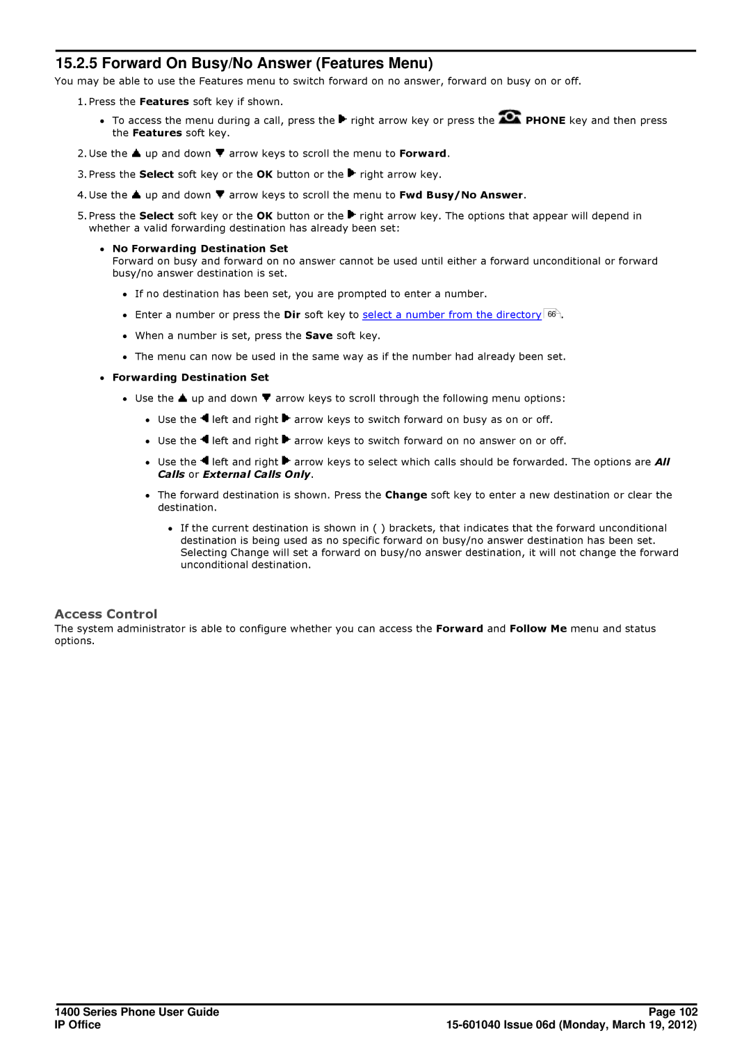 Avaya 15-601040 Forward On Busy/No Answer Features Menu, ∙ No Forwarding Destination Set, ∙ Forwarding Destination Set 