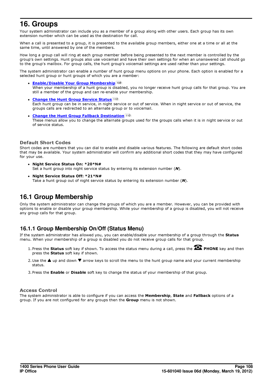 Avaya 15-601040 manual Groups, Group Membership On/Off Status Menu, ∙ Night Service Status On *20*N# 