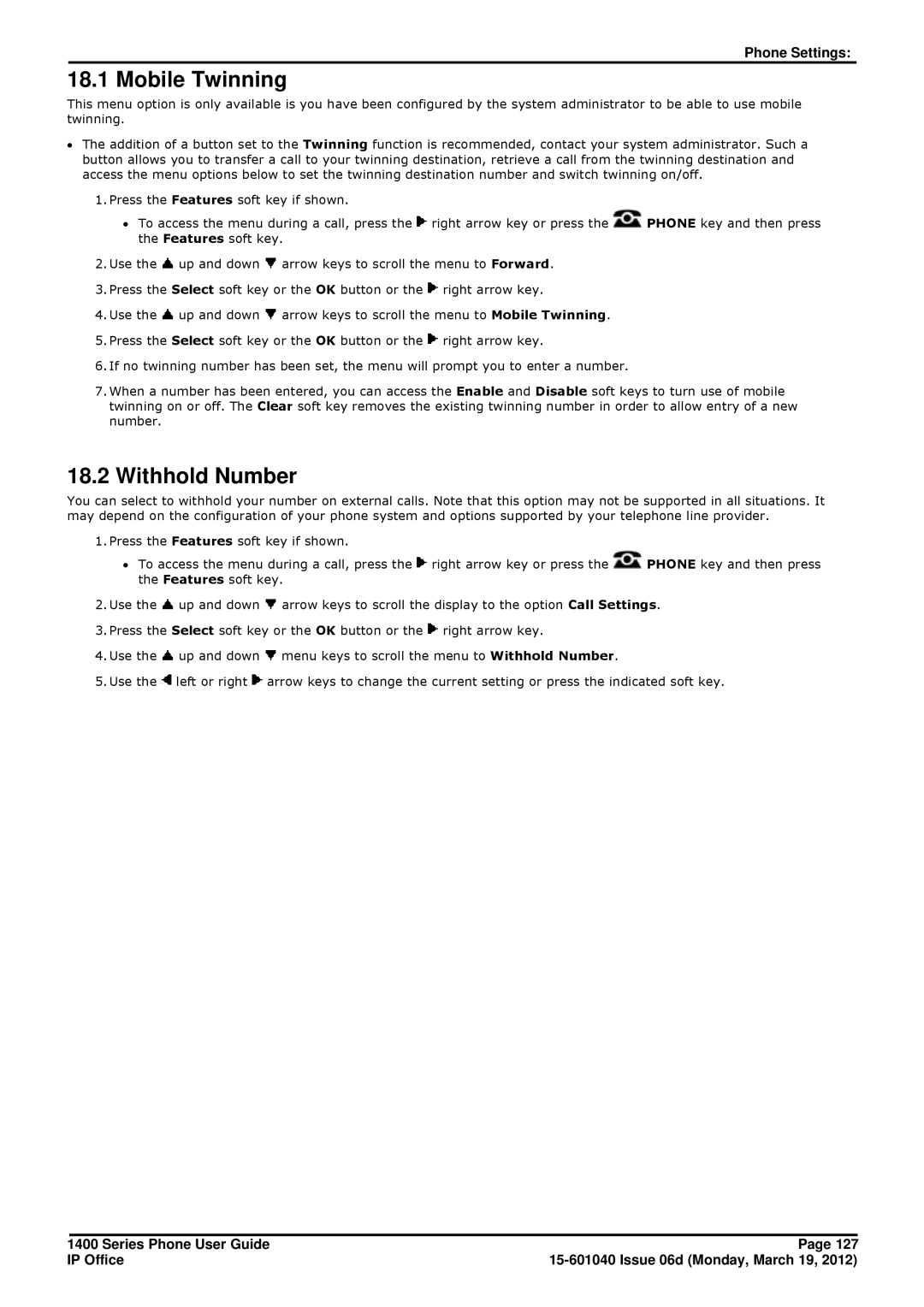 Avaya 15-601040 manual Mobile Twinning, Withhold Number 