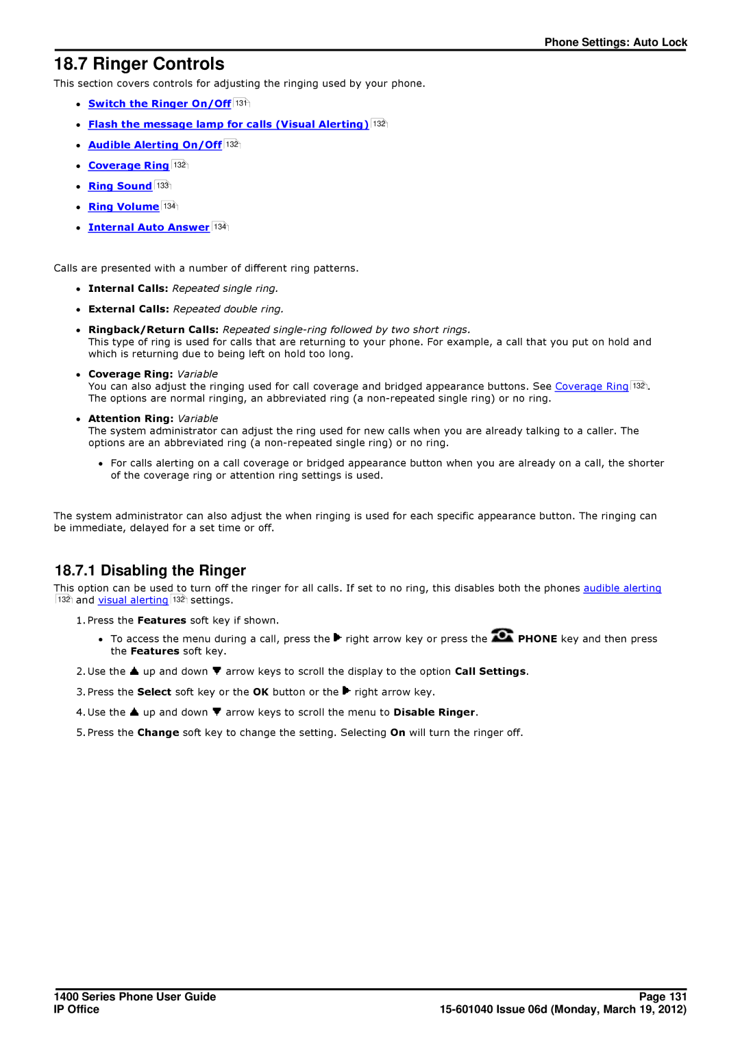 Avaya 15-601040 manual Ringer Controls, Disabling the Ringer, ∙ Coverage Ring Variable, ∙ Attention Ring Variable 