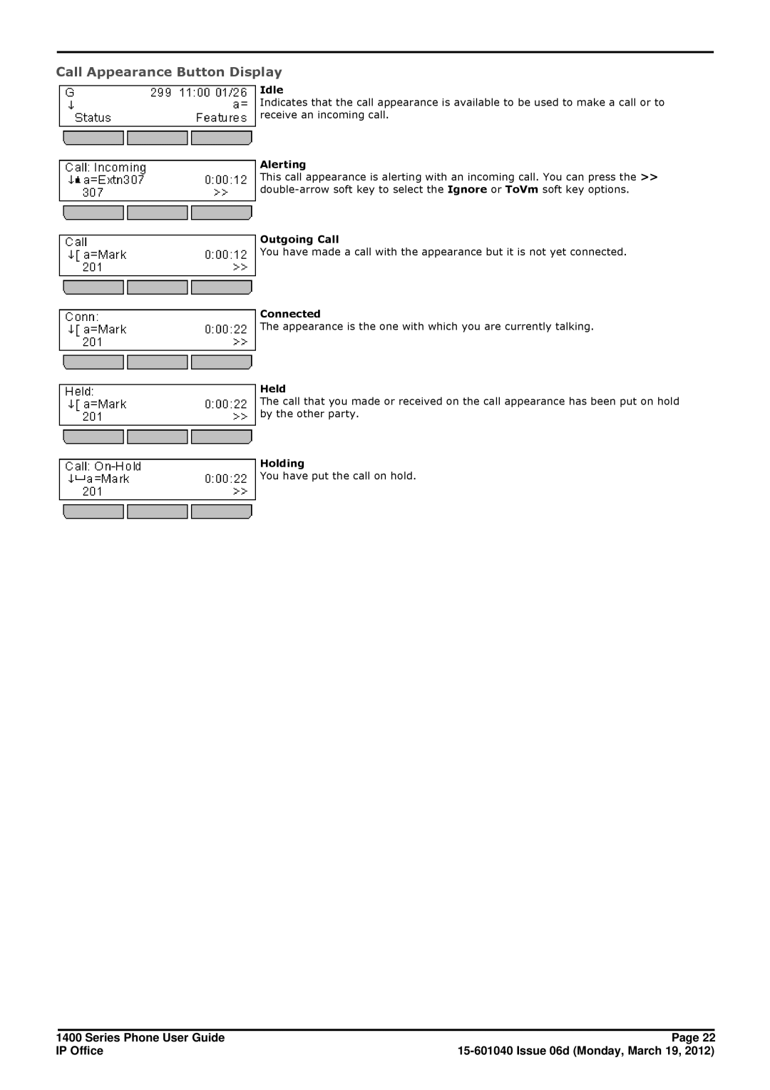 Avaya 15-601040 manual Call Appearance Button Display, Outgoing Call, Connected, Held, Holding 