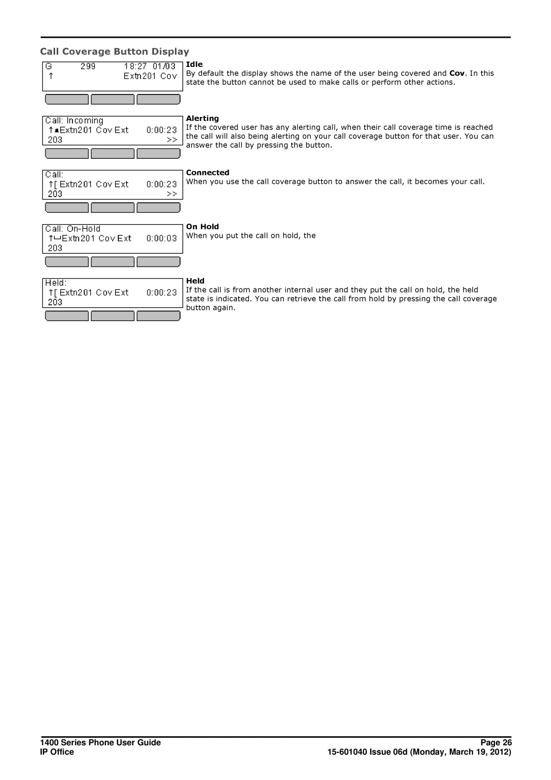 Avaya 15-601040 manual Call Coverage Button Display, On Hold 