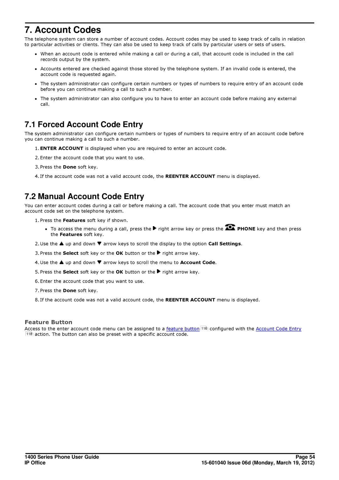 Avaya 15-601040 manual Account Codes, Forced Account Code Entry, Manual Account Code Entry 