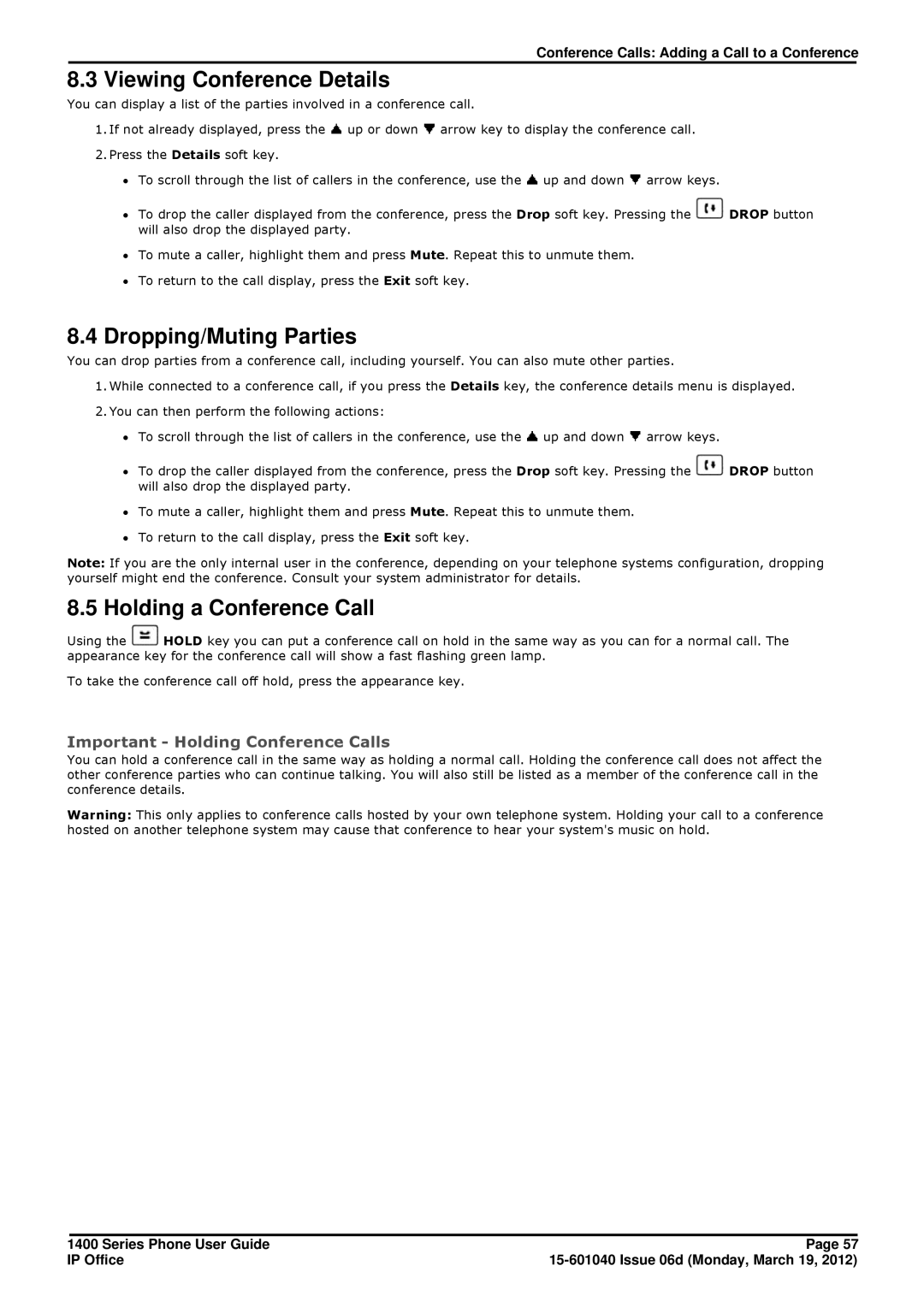 Avaya 15-601040 manual Viewing Conference Details, Dropping/Muting Parties, Holding a Conference Call 