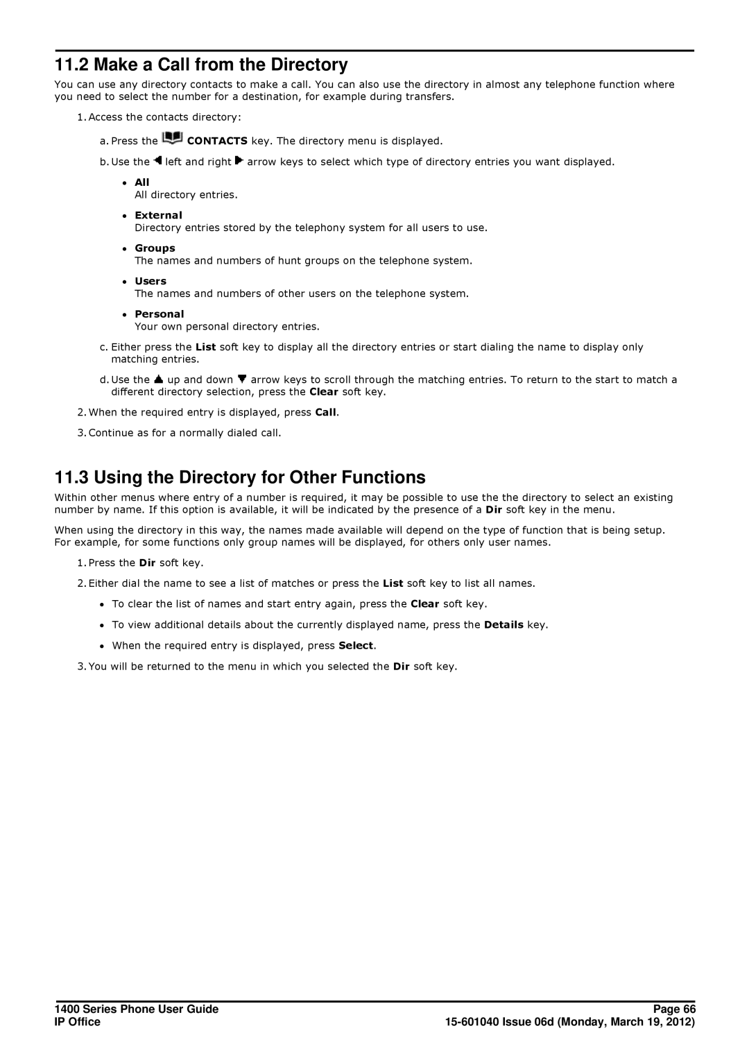 Avaya 15-601040 manual Make a Call from the Directory, Using the Directory for Other Functions 