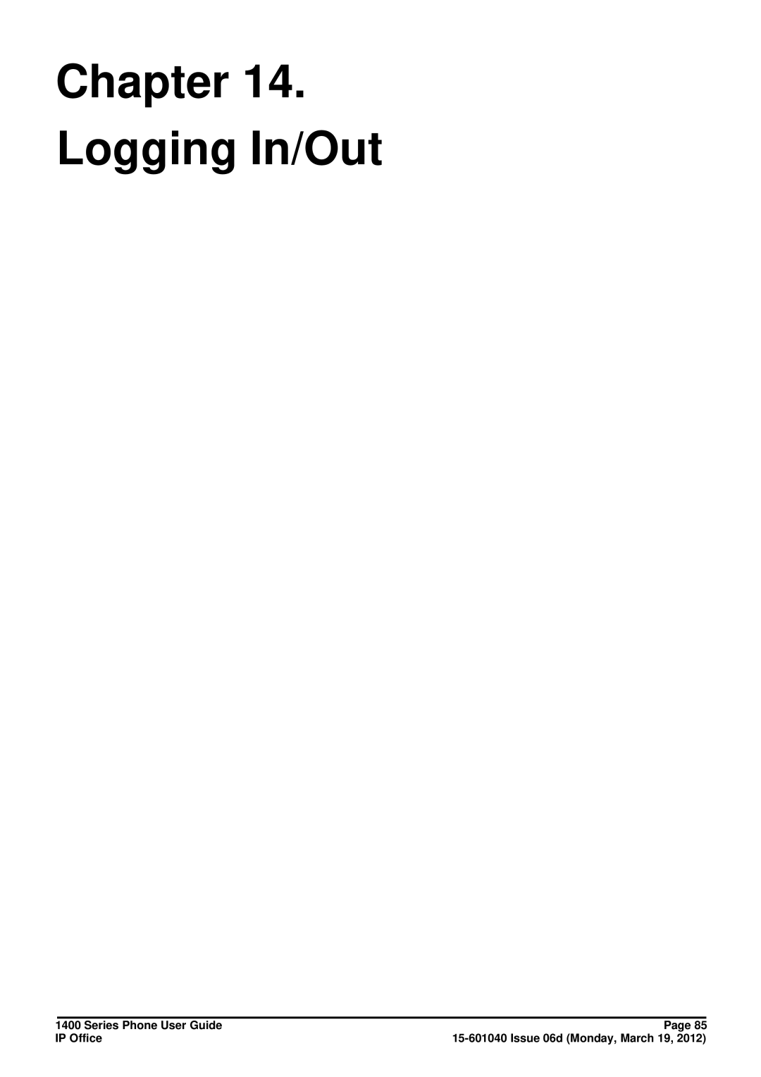 Avaya 15-601040 manual Chapter Logging In/Out 