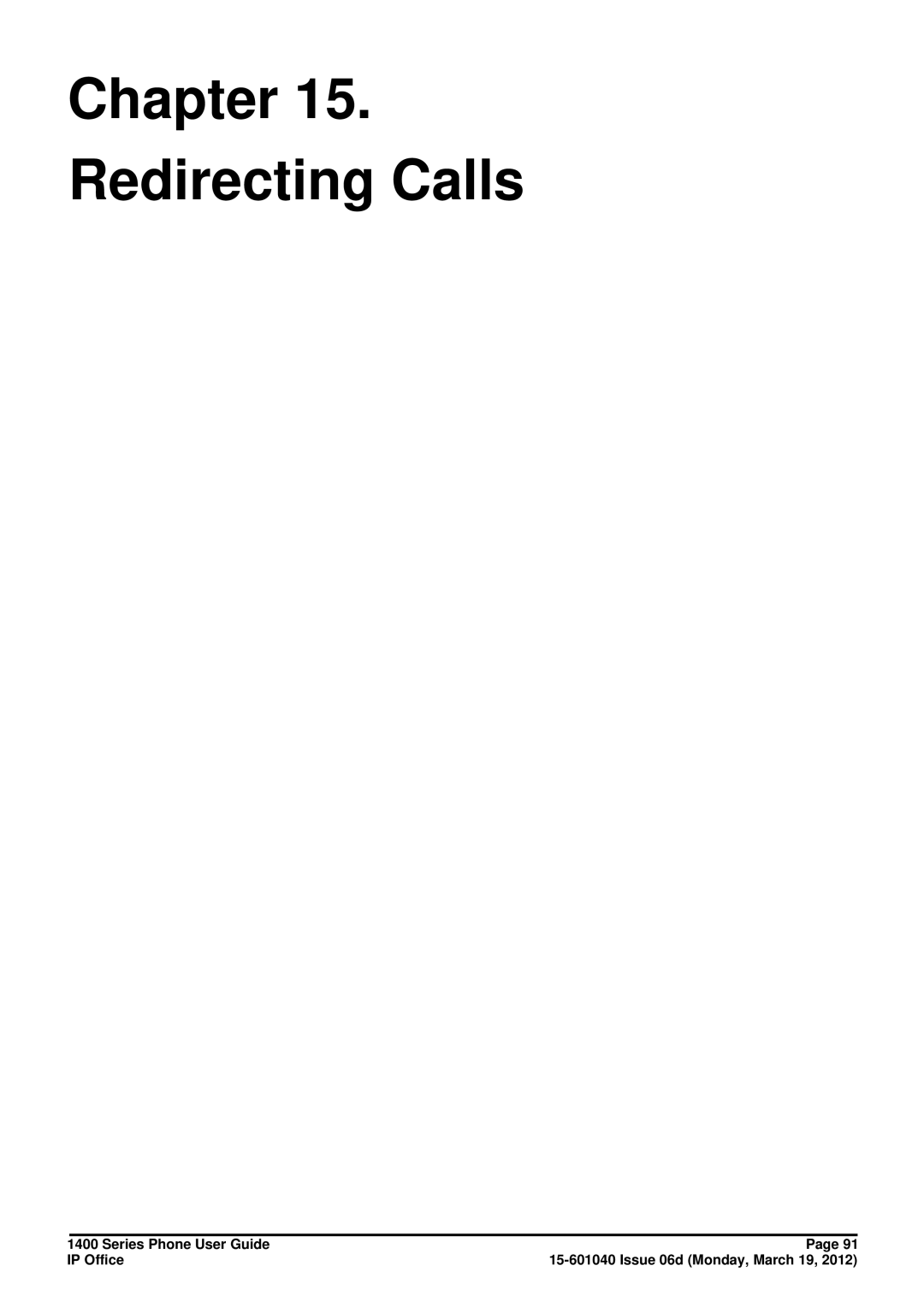 Avaya 15-601040 manual Chapter Redirecting Calls 