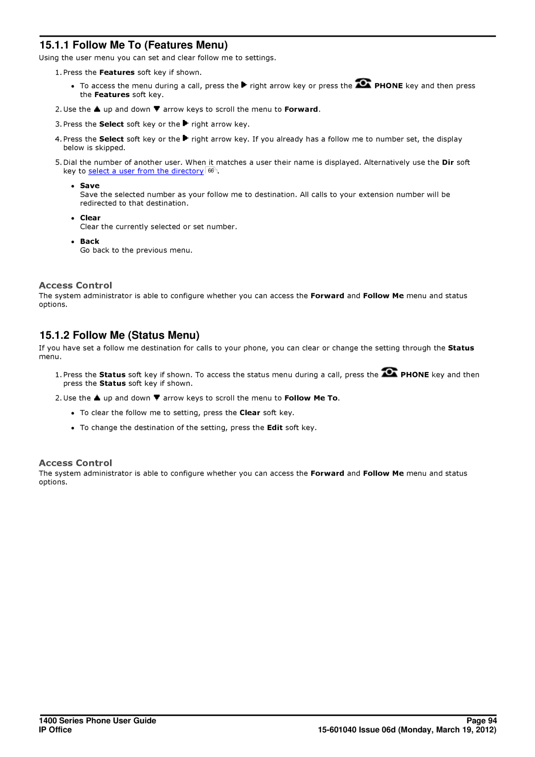 Avaya 15-601040 manual Follow Me To Features Menu, Follow Me Status Menu, ∙ Clear 