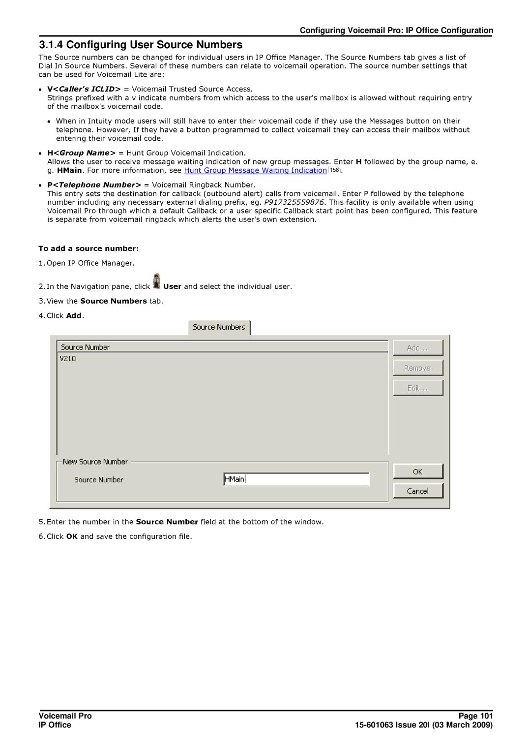 Avaya 15-601063 manual Configuring User Source Numbers, To add a source number, View the Source Numbers tab 