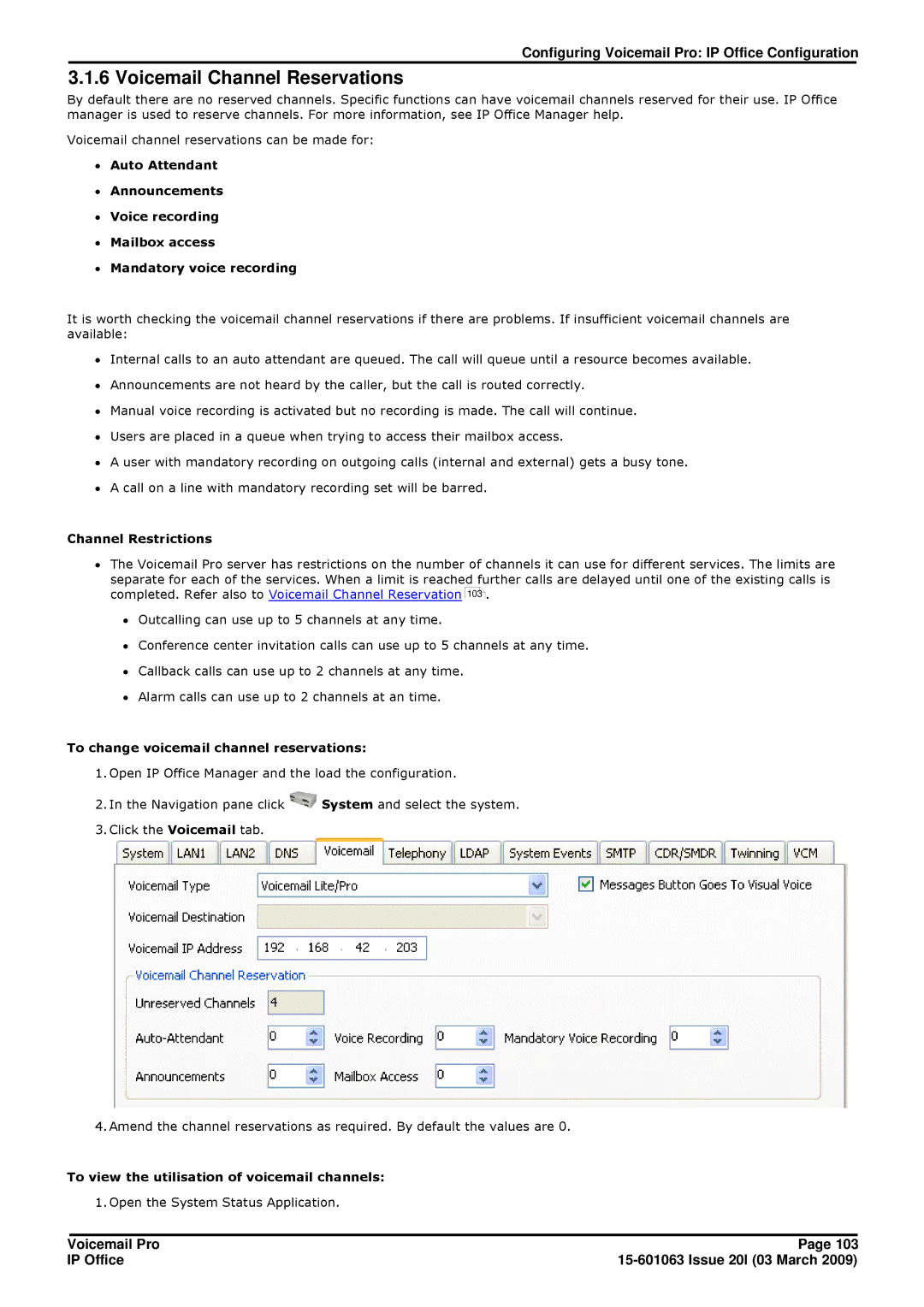 Avaya 15-601063 manual Voicemail Channel Reservations, Channel Restrictions, To change voicemail channel reservations 