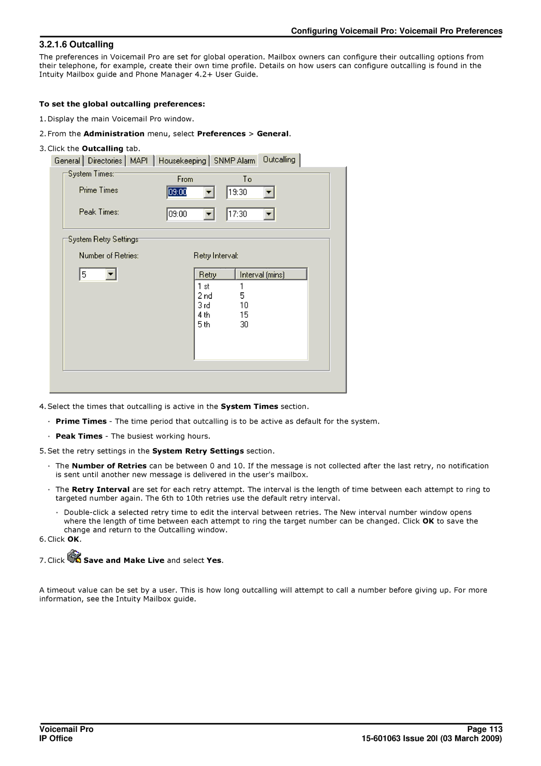 Avaya 15-601063 manual Outcalling, To set the global outcalling preferences 