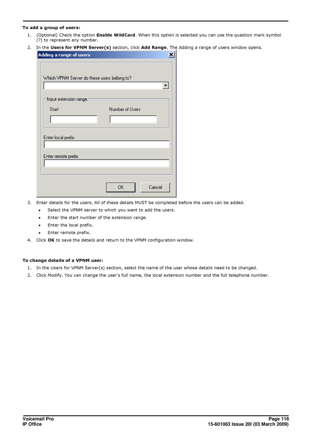 Avaya 15-601063 manual To add a group of users, To change details of a Vpnm user 