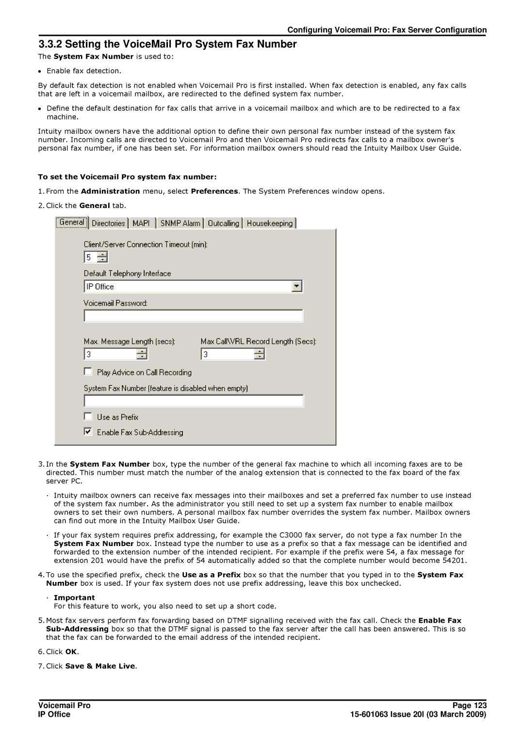 Avaya 15-601063 manual Setting the VoiceMail Pro System Fax Number, System Fax Number is used to, · Important 