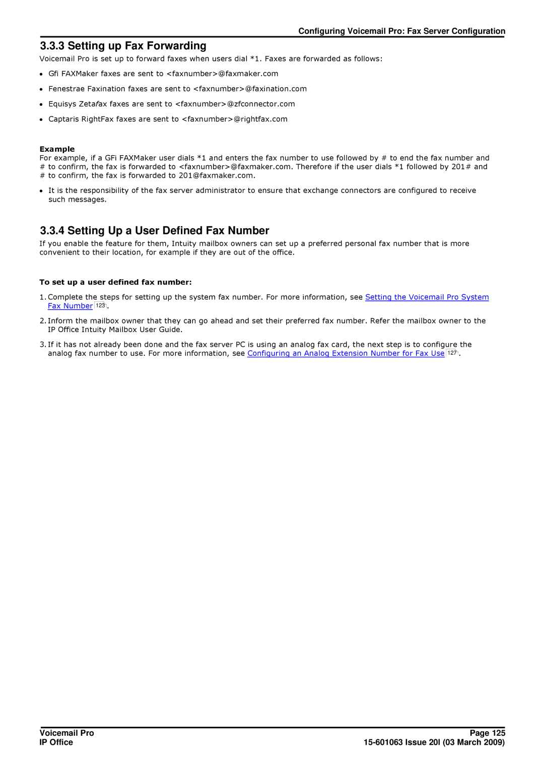 Avaya 15-601063 manual Setting up Fax Forwarding, Setting Up a User Defined Fax Number, Example 