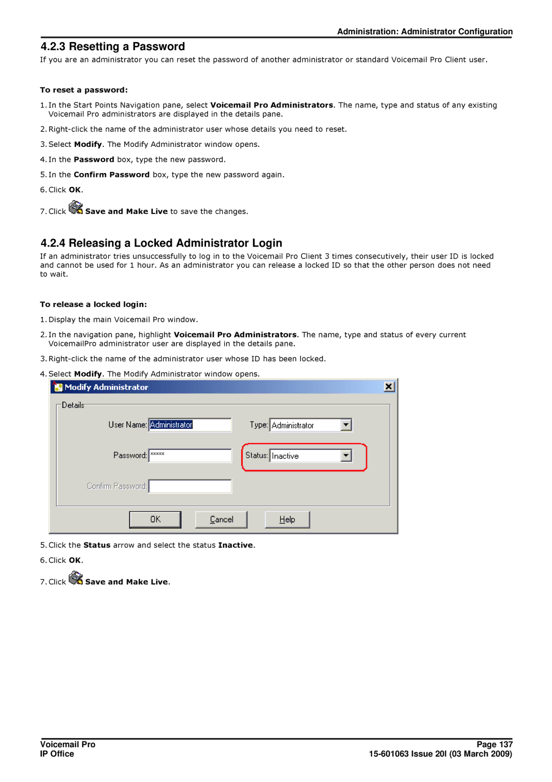 Avaya 15-601063 manual Resetting a Password, Releasing a Locked Administrator Login, To reset a password 