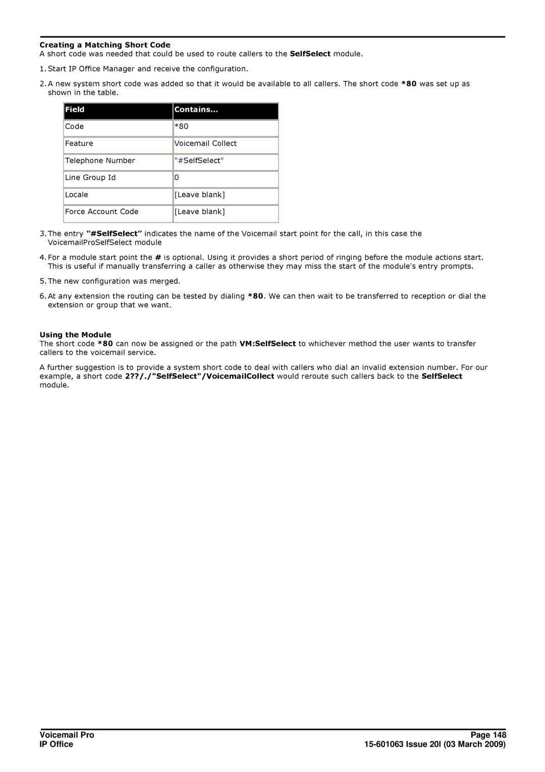 Avaya 15-601063 manual Creating a Matching Short Code, Using the Module 