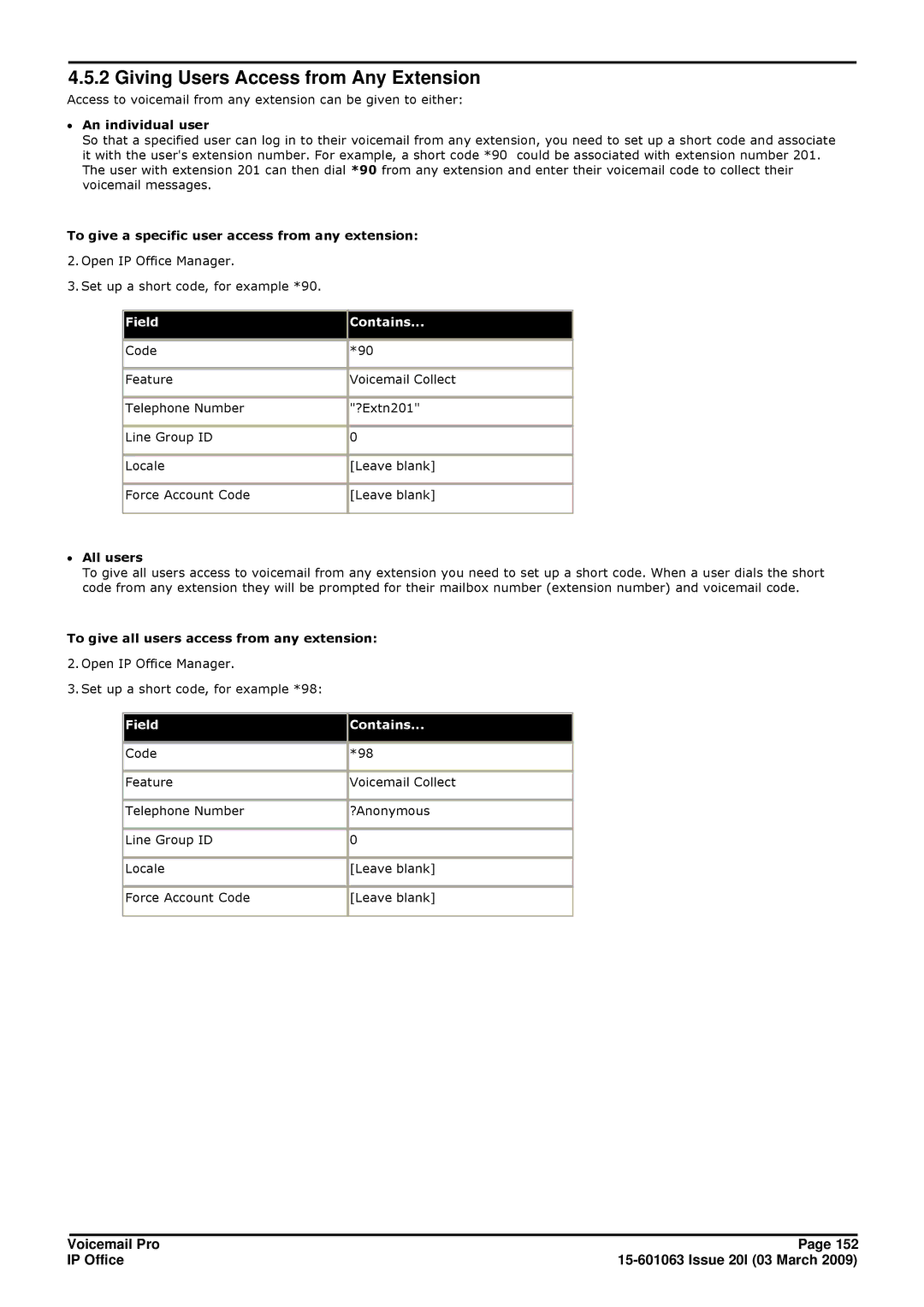 Avaya 15-601063 manual Giving Users Access from Any Extension, ∙ An individual user, ∙ All users 