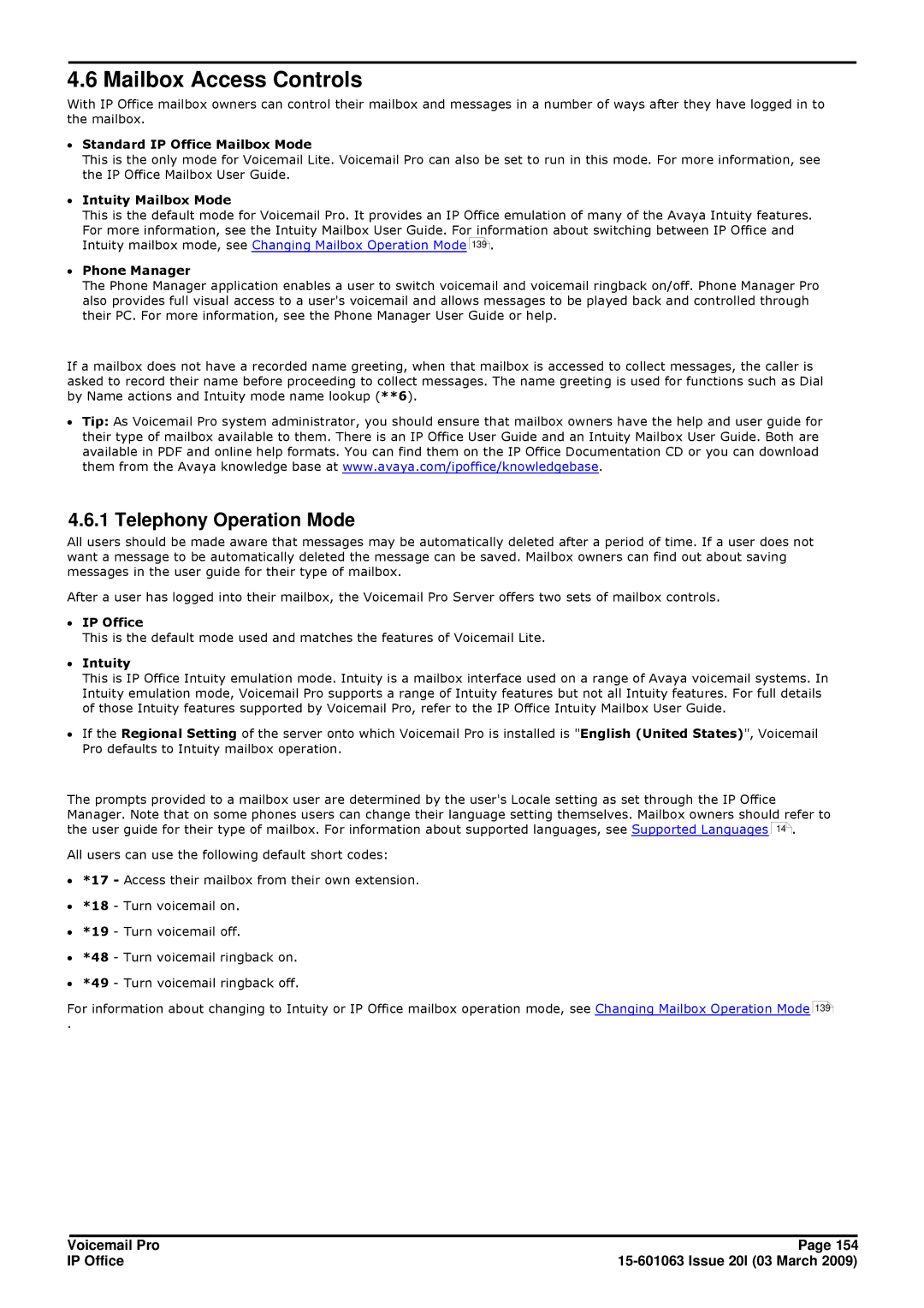 Avaya 15-601063 manual Mailbox Access Controls, Telephony Operation Mode, ∙ Standard IP Office Mailbox Mode, ∙ Intuity 