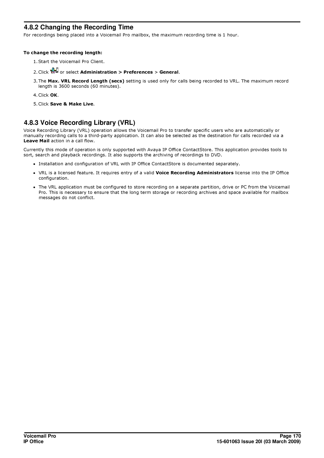 Avaya 15-601063 manual Changing the Recording Time, Voice Recording Library VRL, To change the recording length 