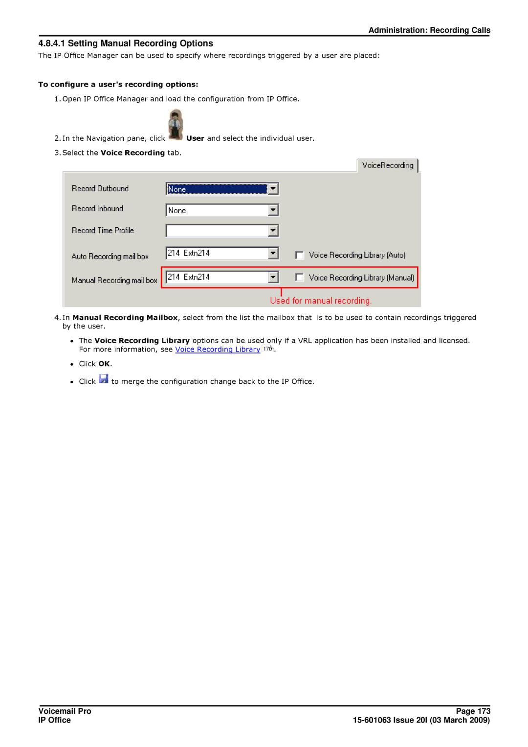 Avaya 15-601063 Setting Manual Recording Options, To configure a users recording options, Select the Voice Recording tab 