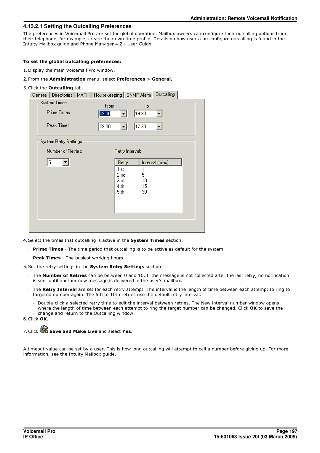 Avaya 15-601063 manual Setting the Outcalling Preferences, To set the global outcalling preferences 