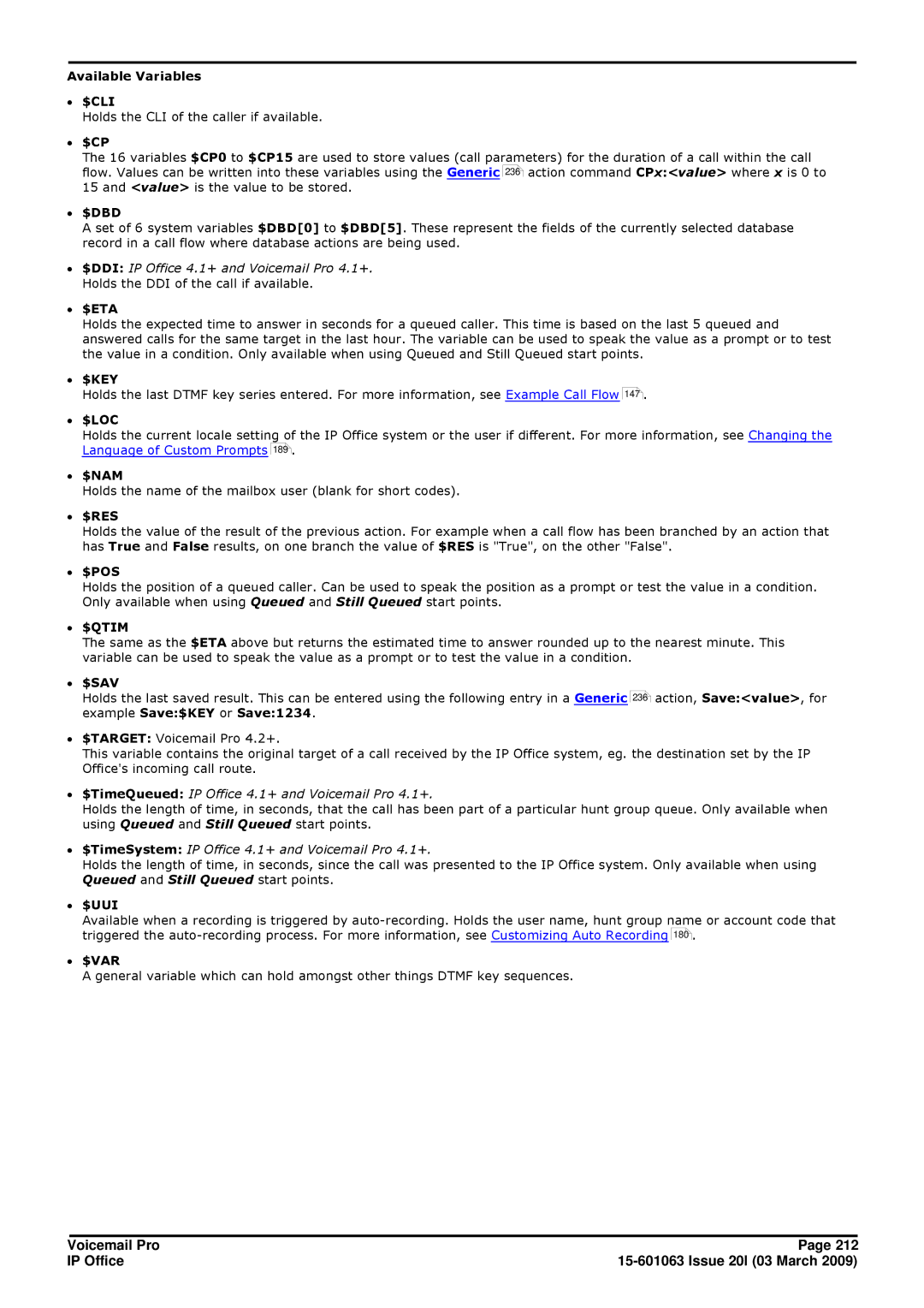 Avaya 15-601063 Available Variables ∙ $CLI, ∙ $Cp, ∙ $Dbd, ∙ $Eta, ∙ $Key, ∙ $Loc, ∙ $Nam, ∙ $Res, ∙ $Pos, ∙ $Sav, ∙ $Uui 