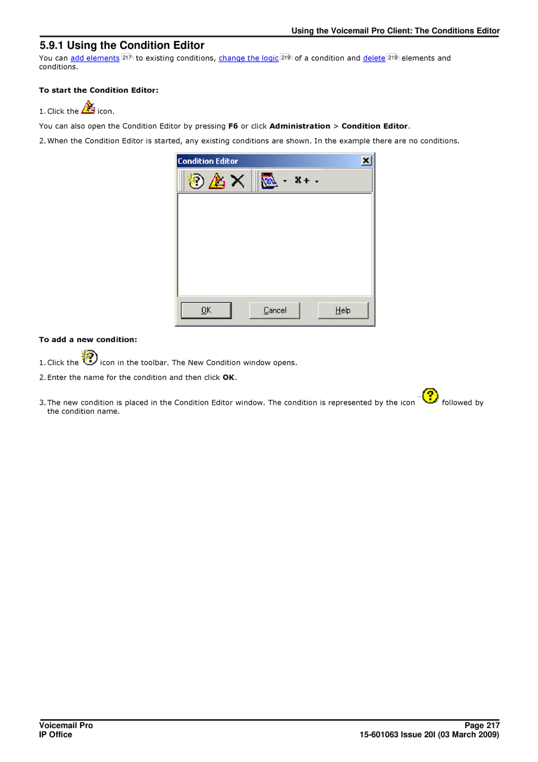 Avaya 15-601063 manual Using the Condition Editor, To start the Condition Editor, To add a new condition 