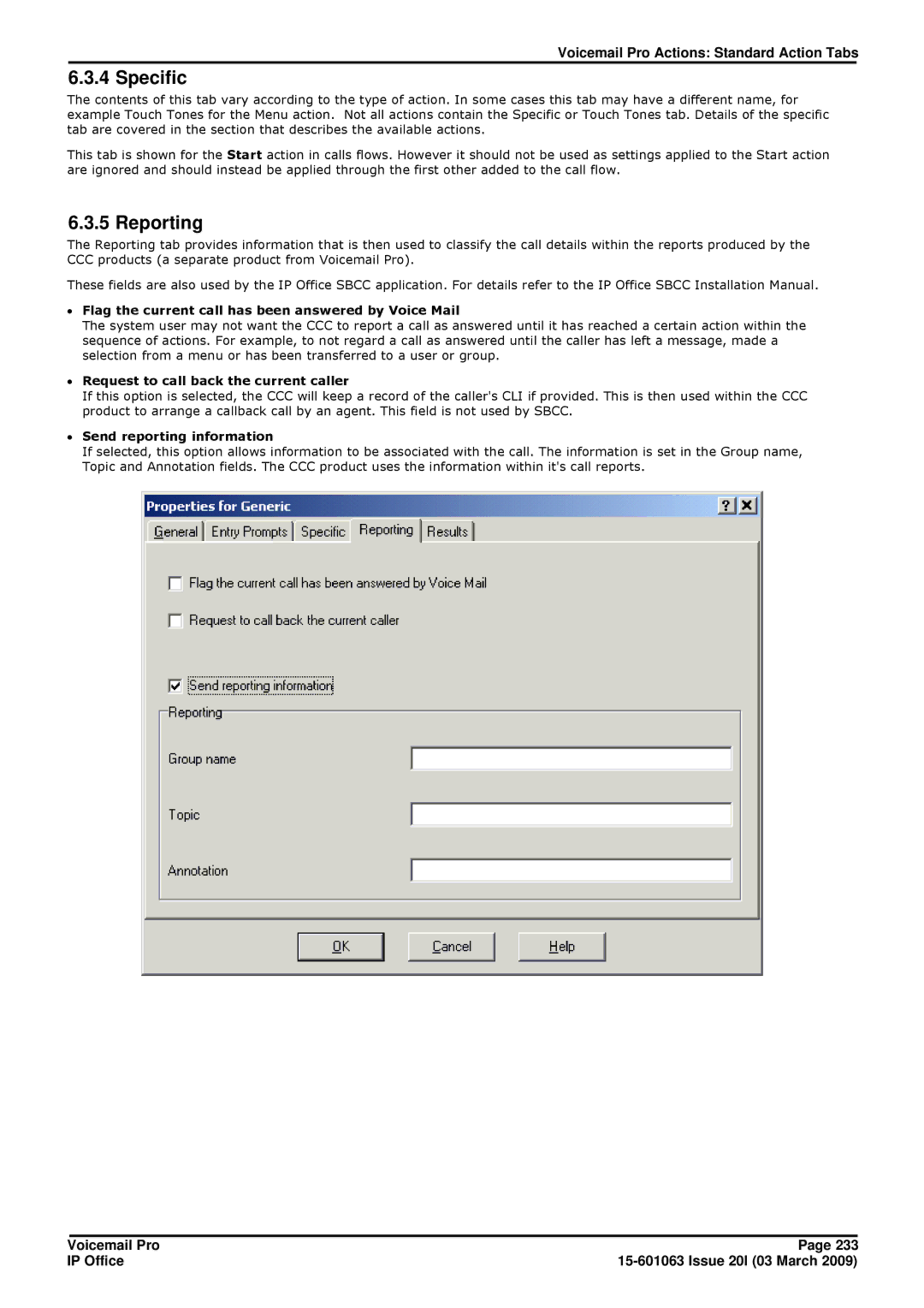 Avaya 15-601063 Specific, Reporting, ∙ Flag the current call has been answered by Voice Mail, ∙ Send reporting information 