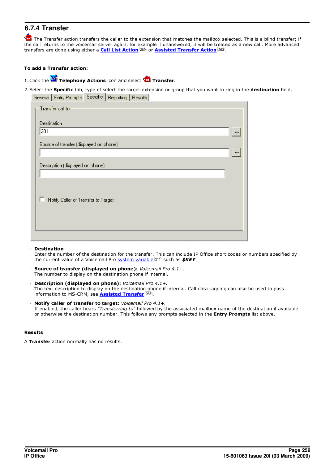 Avaya 15-601063 manual Transfer, · Destination, · Description displayed on phone Voicemail Pro 4.1+ 
