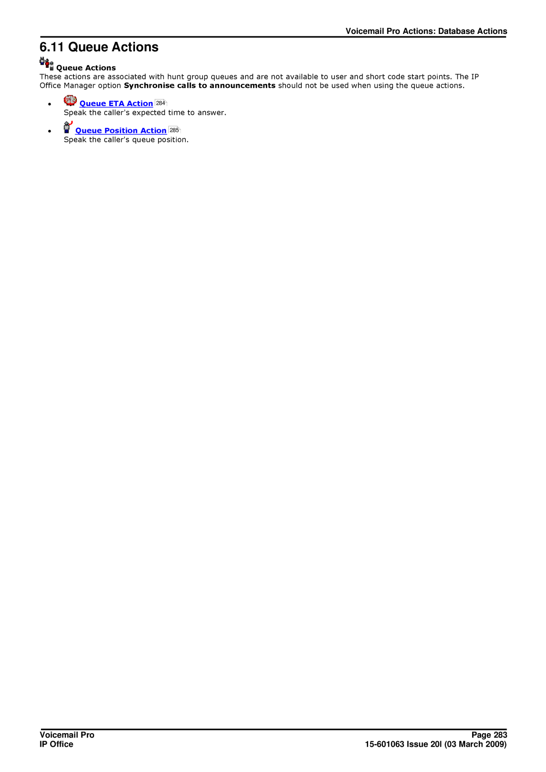 Avaya 15-601063 manual Queue Actions 