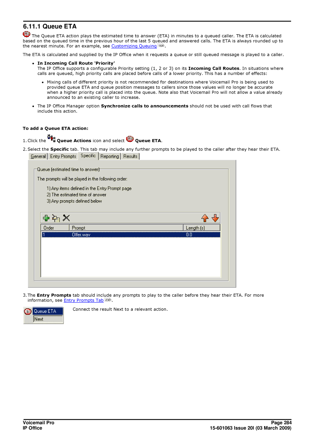 Avaya 15-601063 manual ∙ In Incoming Call Route Priority, To add a Queue ETA action 