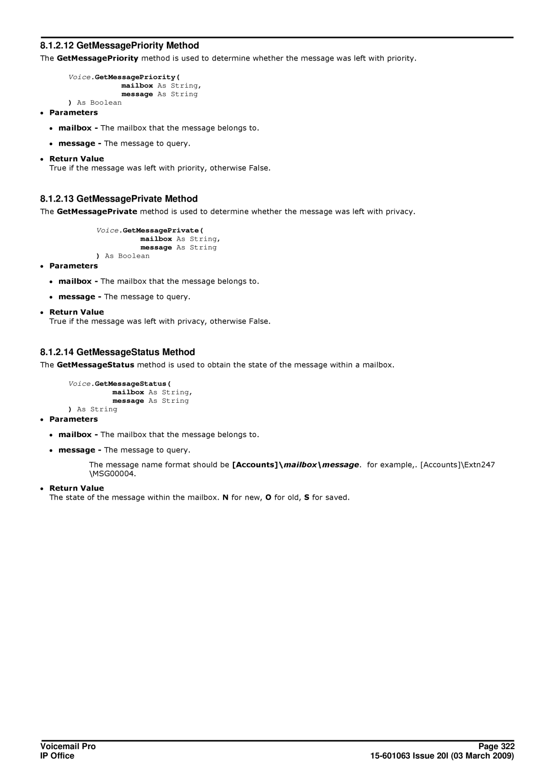 Avaya 15-601063 manual GetMessagePriority Method, GetMessagePrivate Method, GetMessageStatus Method 