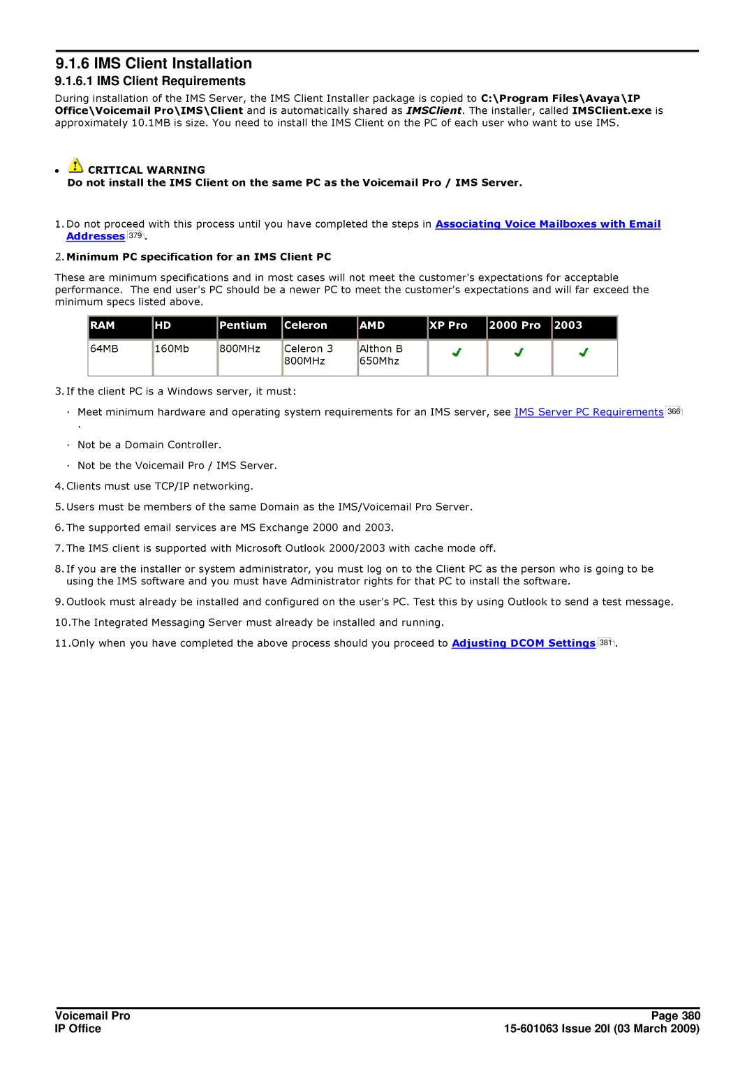 Avaya 15-601063 manual IMS Client Installation, IMS Client Requirements 