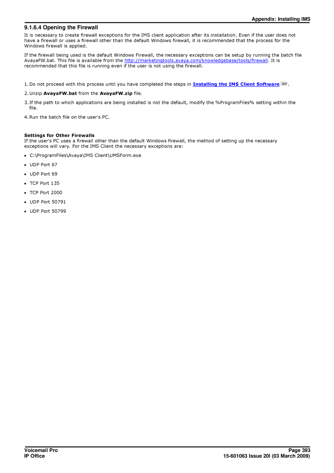 Avaya 15-601063 manual Opening the Firewall, Unzip AvayaFW.bat from the AvayaFW.zip file, Settings for Other Firewalls 