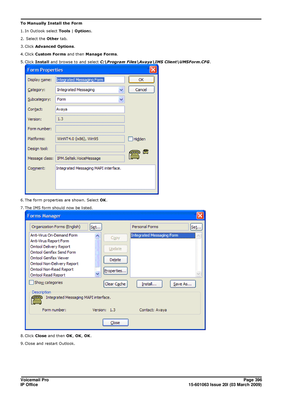 Avaya 15-601063 manual To Manually Install the Form 