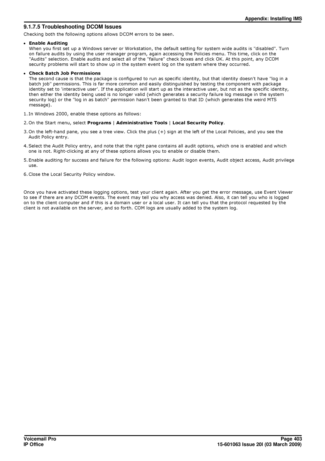 Avaya 15-601063 manual Troubleshooting Dcom Issues, ∙ Enable Auditing, ∙ Check Batch Job Permissions 