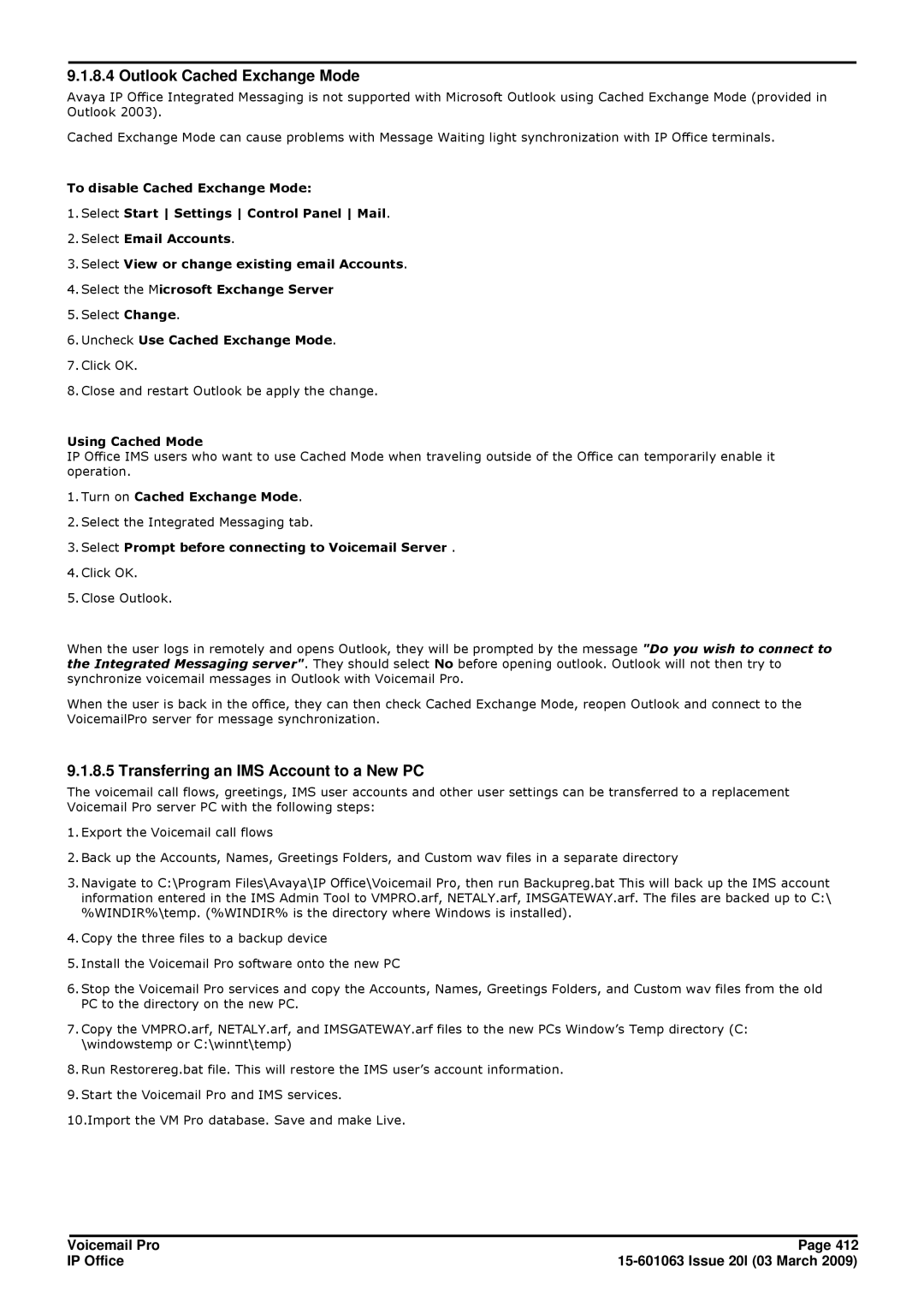 Avaya 15-601063 manual Outlook Cached Exchange Mode, Transferring an IMS Account to a New PC 