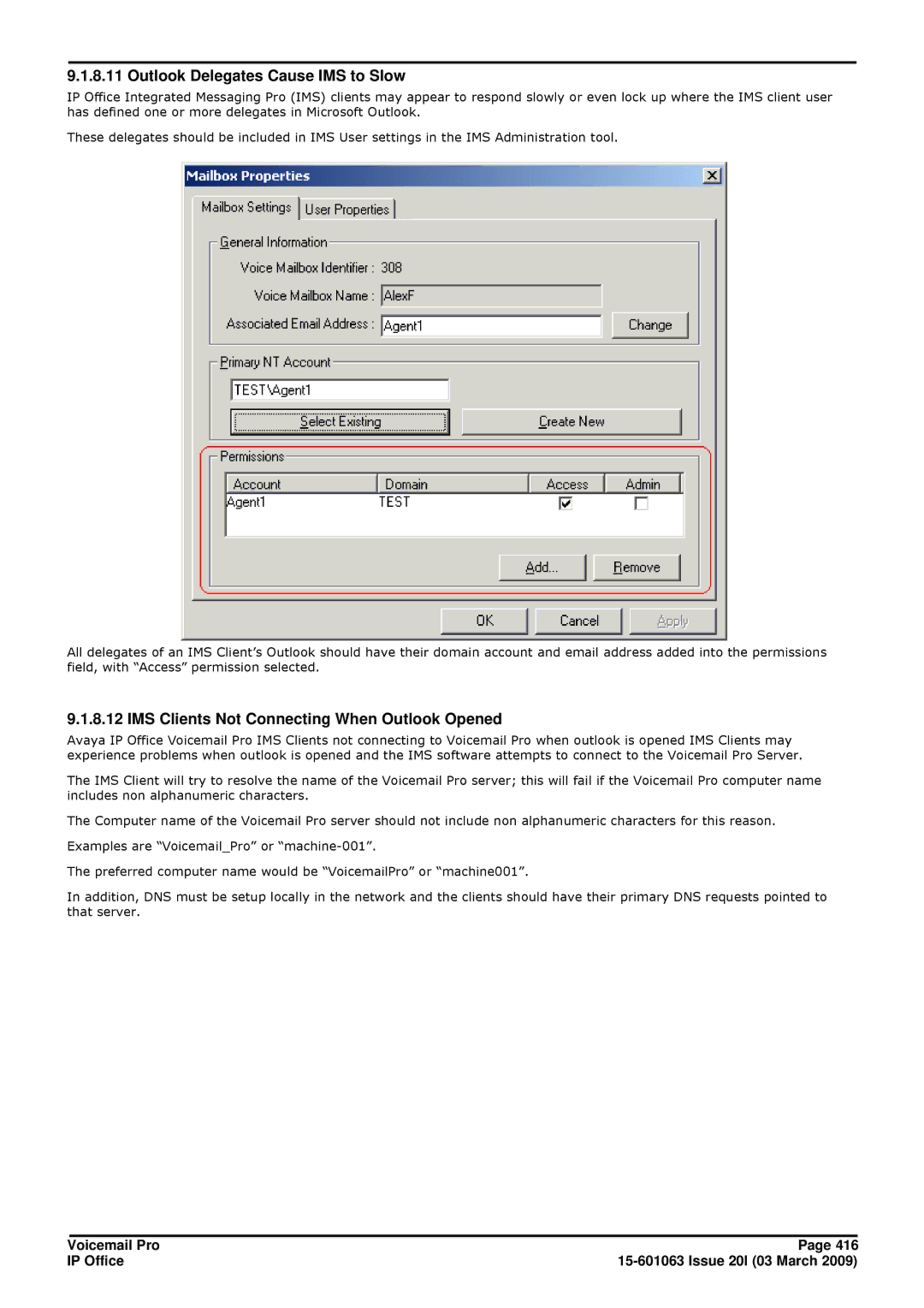 Avaya 15-601063 manual Outlook Delegates Cause IMS to Slow, IMS Clients Not Connecting When Outlook Opened 