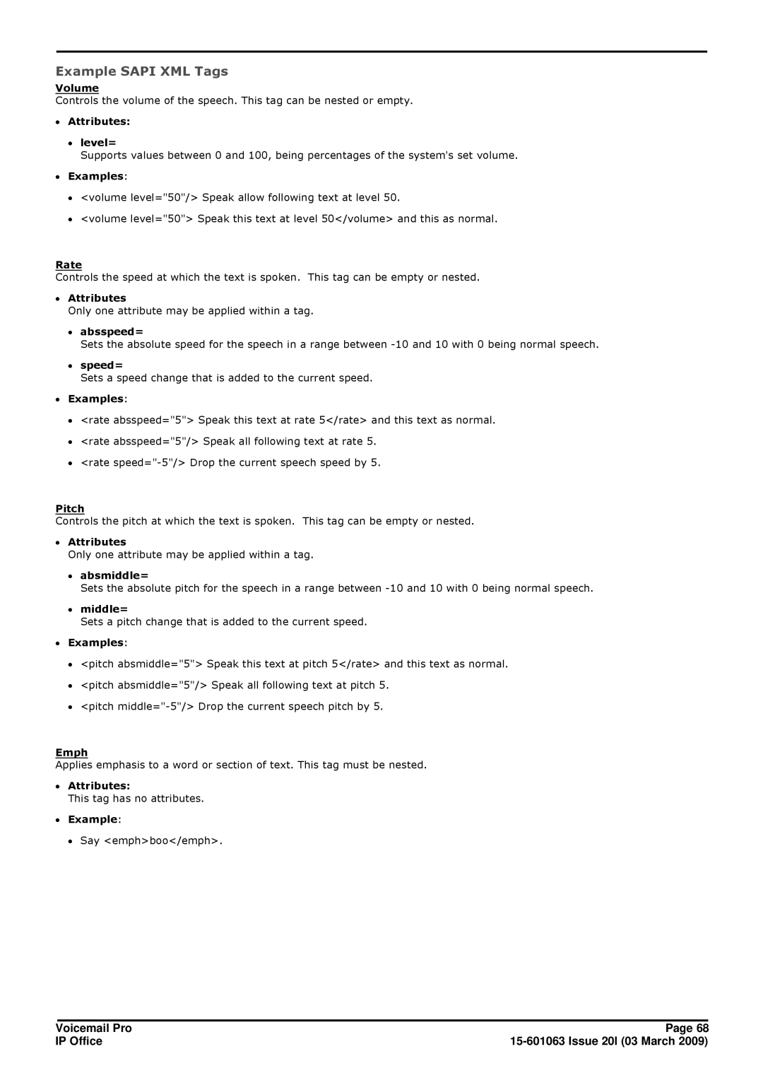 Avaya 15-601063 Volume, ∙ Attributes ∙ level=, ∙ Examples, Rate, ∙ absspeed=, ∙ speed=, Pitch, ∙ absmiddle=, ∙ middle= 