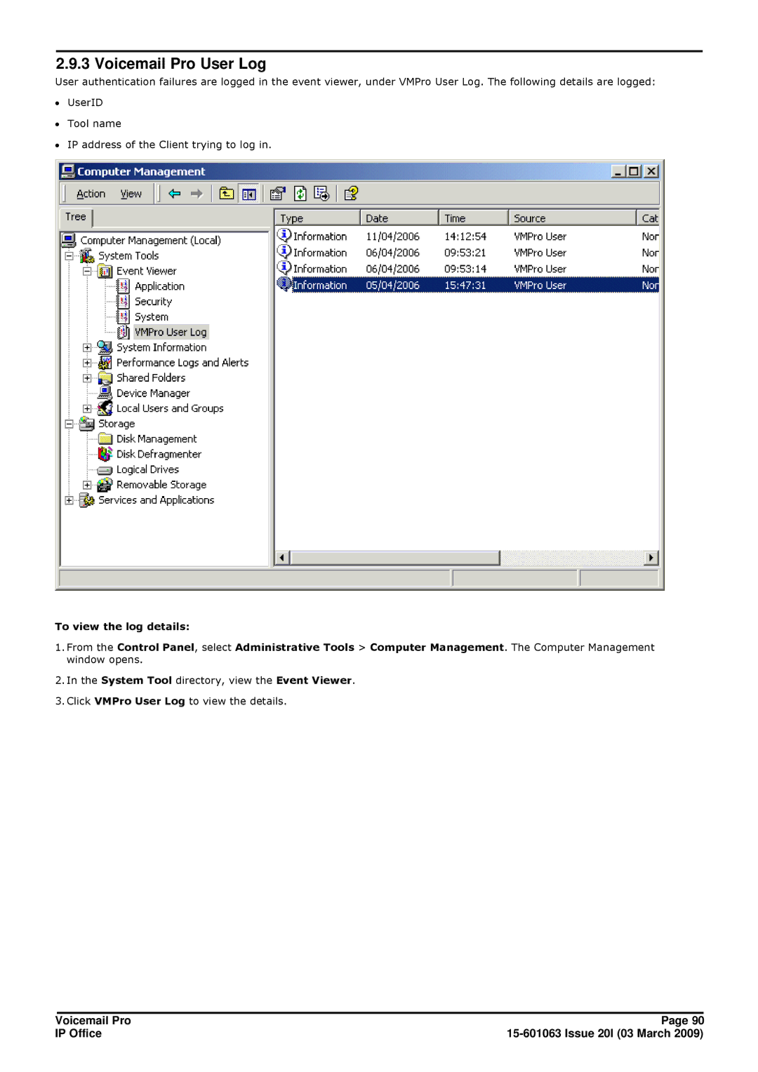 Avaya 15-601063 manual Voicemail Pro User Log 