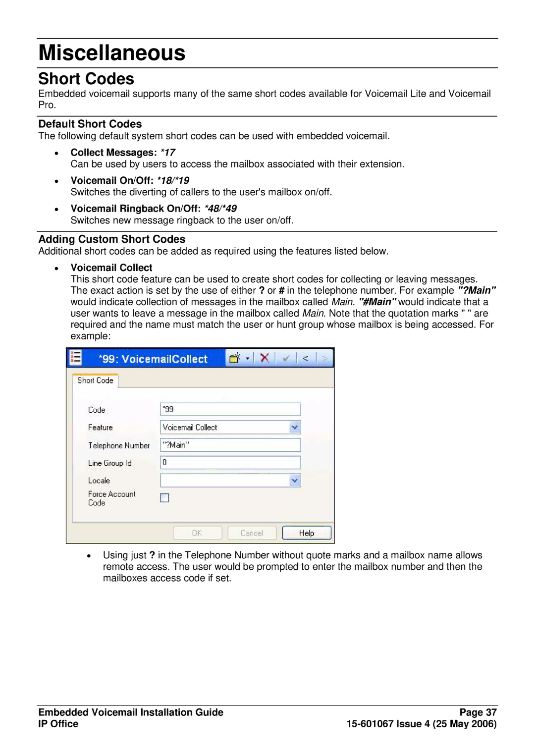 Avaya 15-601067 manual Miscellaneous, Short Codes, ∙ Voicemail Collect 